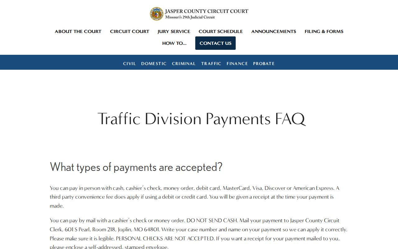 Jasper County traffic court records payment timing and collection guidance from the Traffic FAQ